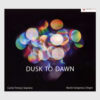 CD "Dusk to Dawn"