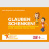 Elternbroschüre "Glauben schenken"