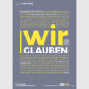 Postermotiv Grund 325 - Wir glauben