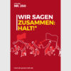 Vorderseite Postkartenmotiv Grund 250 - Wir sgen: Zusammen:halt!