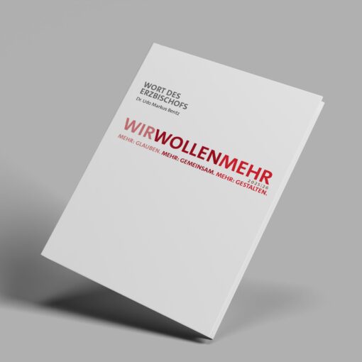 Wort des Erzbischofs 2025 - Wir Wollen Mehr