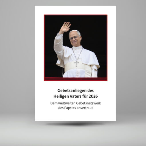 Gebetsanliegen des Heiligen Vaters 2026